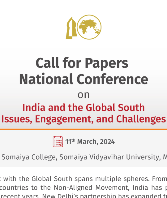 2024-03-11 09:00:00 S K Somaiya College National Conference on India and the Global South Issues, Engagement, and Challenges.
