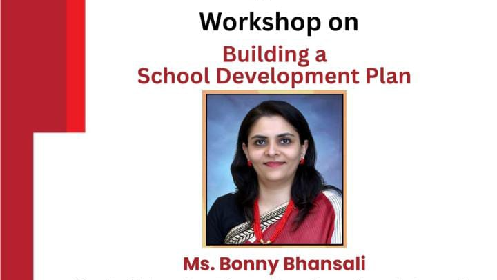 2025-08-01 14:00:00 K J Somaiya School of Education Workshop on Building a School Development Plan by Ms. Bonny Bhansali