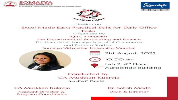 2025-08-21 10:00:00 Dr. Shantilal K Somaiya School of Commerce and Business Studies Excel Made Easy : Practical Skills for Daily Office Tasks