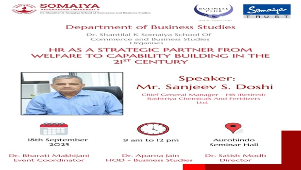 2025-09-18 09:00:00 Dr. Shantilal K Somaiya School of Commerce and Business Studies HR As a Strategic Partner from Welfare to Capability Building In the 21st Century