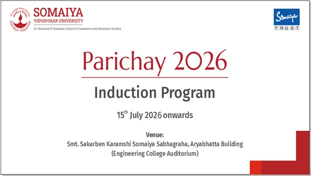 2026-07-15 09:00:00 Dr. Shantilal K Somaiya School of Commerce and Business Studies Parichay 2026